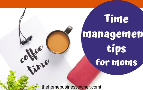 Time management Techniques for moms